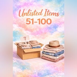 Unlisted Items 51-100